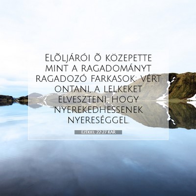 Ezékiel 22:27 Bibliai vers magyarázata