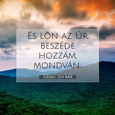 Ezékiel 23:1 KAR Bibliai verskép