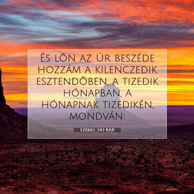 Ezékiel 24:1 KAR Bibliai verskép