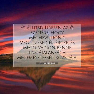 Ezékiel 24:11 Bibliai vers magyarázata