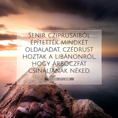 Ezékiel 27:5 Bibliai vers magyarázata