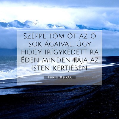 Ezékiel 31:9 Bibliai vers magyarázata