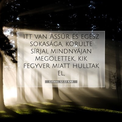 Ezékiel 32:22 Bibliai vers magyarázata