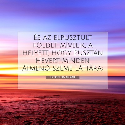 Ezékiel 36:34 Bibliai vers magyarázata