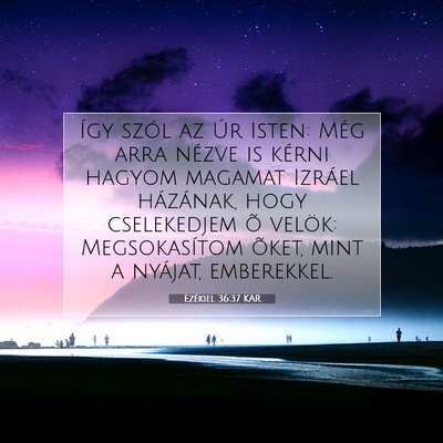 Ezékiel 36:37 Bibliai vers magyarázata