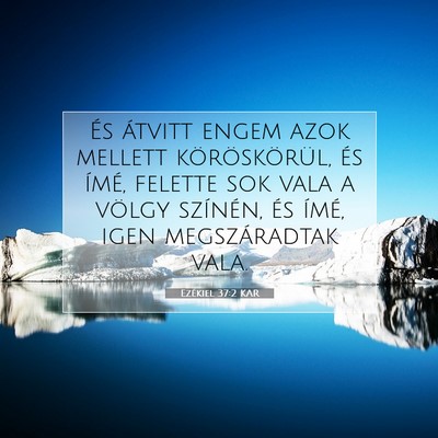 Ezékiel 37:2 Bibliai vers magyarázata