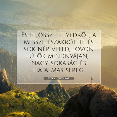 Ezékiel 38:15 Bibliai vers magyarázata
