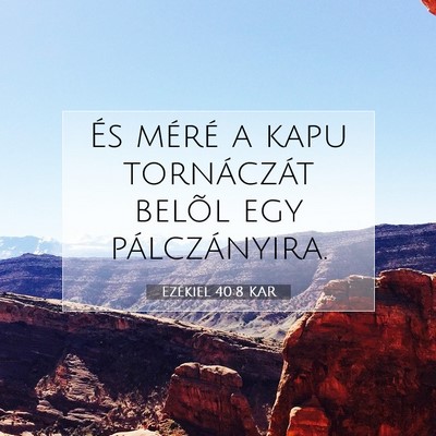 Ezékiel 40:8 Bibliai vers magyarázata
