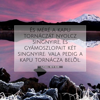 Ezékiel 40:9 KAR Bibliai verskép