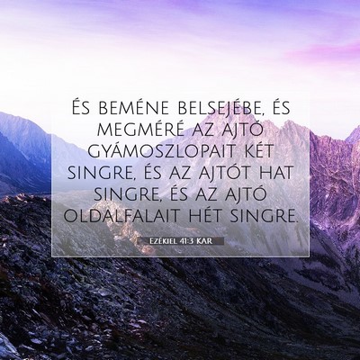 Ezékiel 41:3 Bibliai vers magyarázata