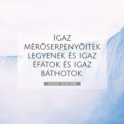 Ezékiel 45:10 Bibliai vers magyarázata