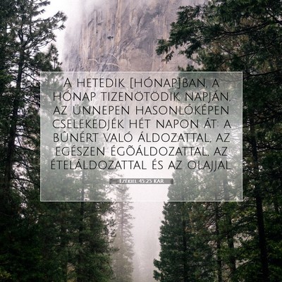 Ezékiel 45:25 Bibliai vers magyarázata