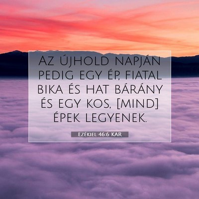 Ezékiel 46:6 KAR Bibliai verskép