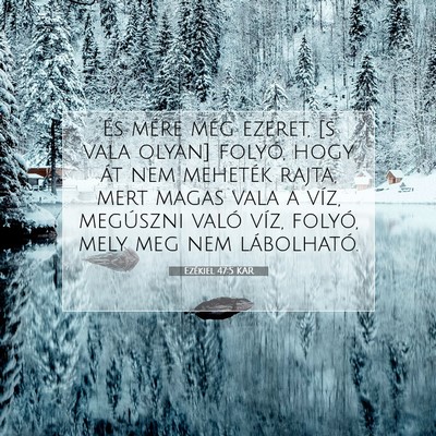 Ezékiel 47:5 Bibliai vers magyarázata
