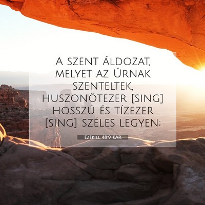 Ezékiel 48:9 Bibliai vers magyarázata