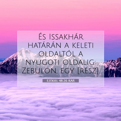 Ezékiel 48:26 Bibliai vers magyarázata