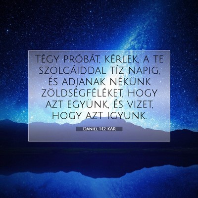 Dániel 1:12 Bibliai vers magyarázata