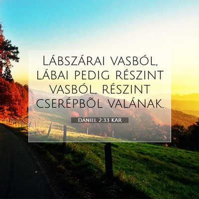 Dániel 2:33 Bibliai vers magyarázata