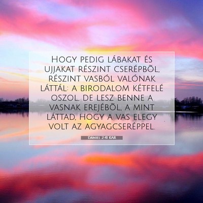 Dániel 2:41 Bibliai vers magyarázata