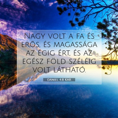Dániel 4:8 KAR Bibliai verskép