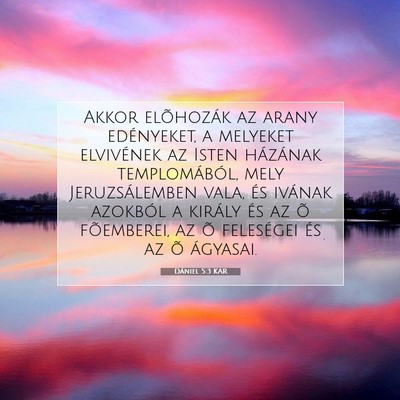 Dániel 5:3 KAR Bibliai verskép