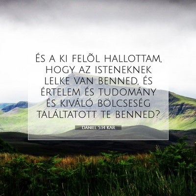 Dániel 5:14 KAR Bibliai verskép