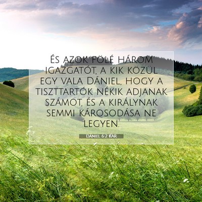 Dániel 6:2 Bibliai vers magyarázata