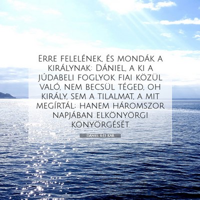 Dániel 6:13 Bibliai vers magyarázata