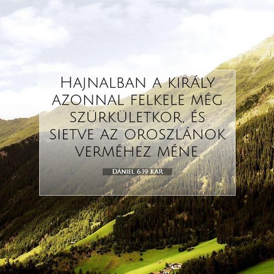 Dániel 6:19 Bibliai vers magyarázata