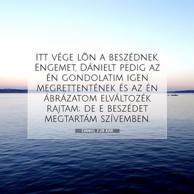 Dániel 7:28 Bibliai vers magyarázata