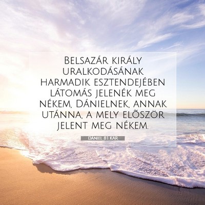 Dániel 8:1 Bibliai vers magyarázata