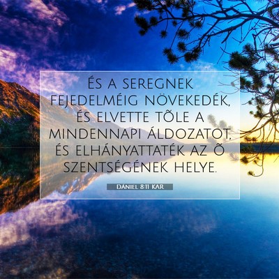 Dániel 8:11 Bibliai vers magyarázata