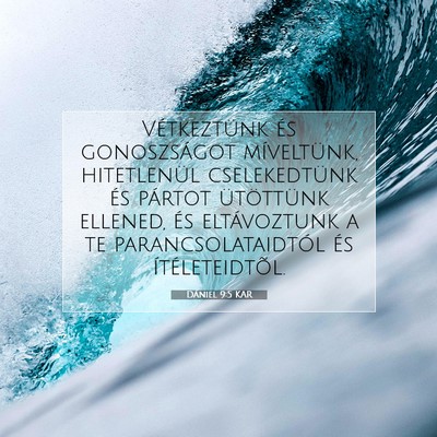 Dániel 9:5 Bibliai vers magyarázata