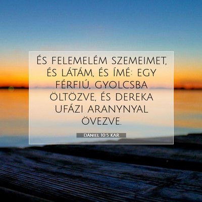 Dániel 10:5 Bibliai vers magyarázata