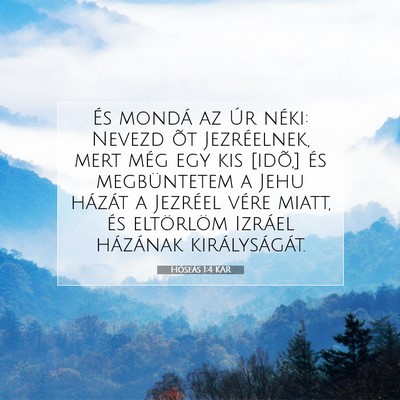 Hóseás 1:4 Bibliai vers magyarázata