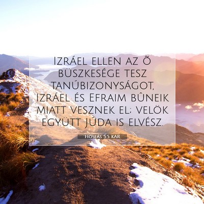 Hóseás 5:5 KAR Bibliai verskép
