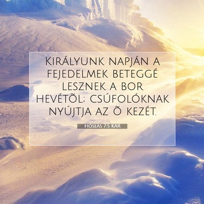Hóseás 7:5 Bibliai vers magyarázata