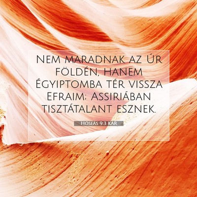 Hóseás 9:3 KAR Bibliai verskép