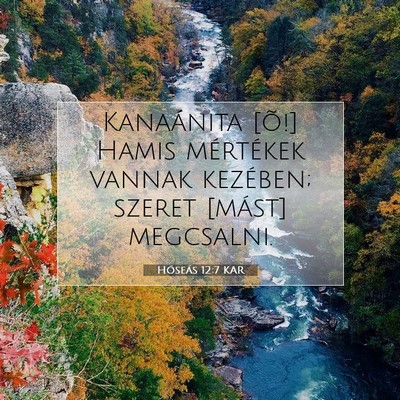Hóseás 12:7 Bibliai vers magyarázata