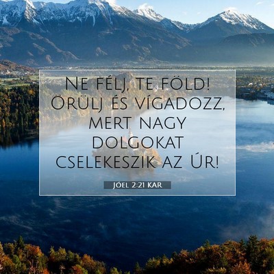 Jóel 2:21 Bibliai vers magyarázata