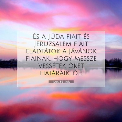 Jóel 3:6 Bibliai vers magyarázata