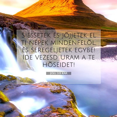 Jóel 3:11 Bibliai vers magyarázata