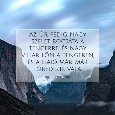 Jónás 1:4 Bibliai vers magyarázata