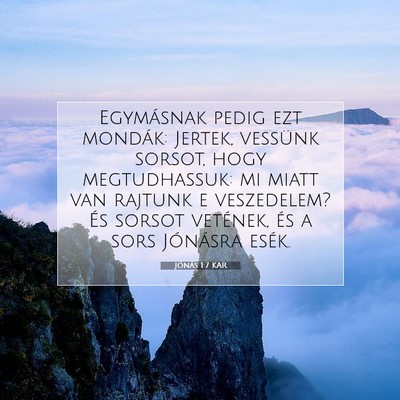 Jónás 1:7 Bibliai vers magyarázata