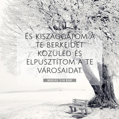 Mikeás 5:14 Bibliai vers magyarázata