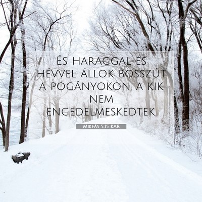 Mikeás 5:15 Bibliai vers magyarázata