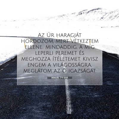 Mikeás 7:9 KAR Bibliai verskép