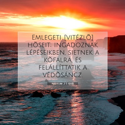 Náhum 2:5 KAR Bibliai verskép