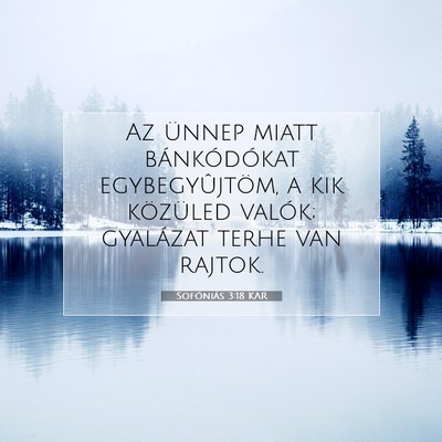 Sofóniás 3:18 KAR Bibliai verskép