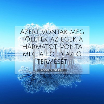 Aggeus 1:10 Bibliai vers magyarázata